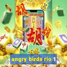 angry birds rio 1